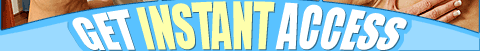 GET INSTANT ACCESS