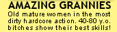 Amazing Grannies